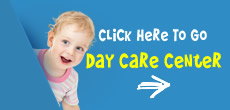 Click here to go Day Care Center website